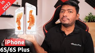 Apple iPhone 6S and 6S Plus in 2022 🔥 வாங்கலாமா [upl. by Burke230]