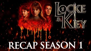 Locke and Key  Season 1 Recap [upl. by Matheson]