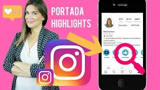 📱 INSTAGRAM STORIES HIGHLIGHTS  DISEÑO DE PORTADA  HISTORIAS DESTACADAS [upl. by Ennaylime]