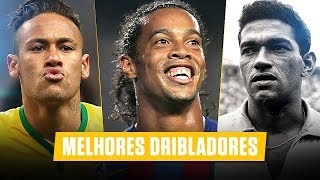 Os 10 Melhores Dribladores da História • Brasileiros [upl. by Bili]