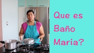 Cómo cocinar a baño Maria  Que es baño Maria  La receta de la abuelita [upl. by Winshell]