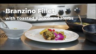 Pan Roasted Branzino Fillet with Toasted Panko and Herbs [upl. by Lezley]