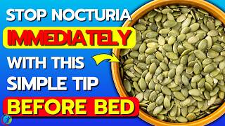 Top 7 Best Ways to Stop Frequent URINATION AT NIGHT  Nocturia  Health Solutions [upl. by Oralia]