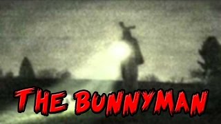 The Bunnyman Urban Legend [upl. by Aikan904]