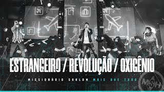 Estrangeiro Aqui  Uma Revolução  Oxigênio  Missionário Shalom DVD Mais Que Tudo [upl. by Claudianus]