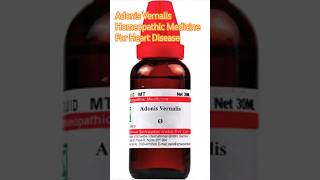 Adonis Vernalis Homeopathic medicine for Heart Disease [upl. by Nirmak620]