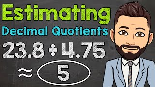 Estimating Decimal Division  Math with Mr J [upl. by Alleyn17]