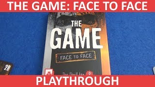 The Game Face to Face  Playthrough  slickerdrips [upl. by Phira]