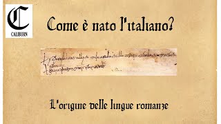 COME E NATO LITALIANO  Le origini delle lingue romanze [upl. by Adelice]