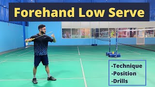 Singles Forehand Low Serve  Badminton Serve  Technique amp Details [upl. by Zulema]