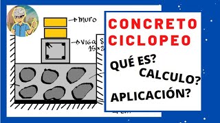 👷CONCRETO CICLOPEO👷  ¿Calculo ¿Aplicación [upl. by Ecydnarb]