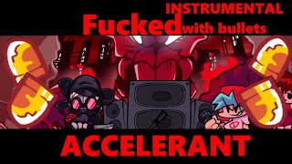 Accelerant Fucked Instrumental with bullets [upl. by Mulloy]