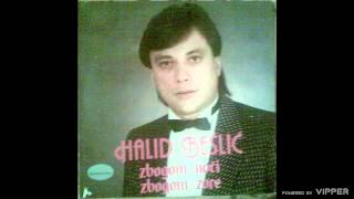 Halid Beslic  Zbogom najdraze zene  Audio 1985 [upl. by Rimma]