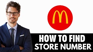 How To Find McDonalds Store Number [upl. by Jared]