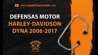 Defensas Motor HarleyDavidson Dyna 20062017  Dakota Kustom [upl. by Ariuqahs]