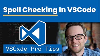 Spell Checking In VSCode  VSCode Pro Tips [upl. by Xed]