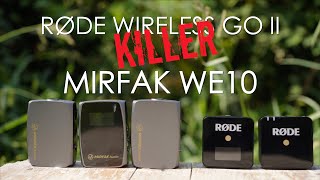 Mirfak Audio WE10 Pro Review  Rode Wireless Go II killer for 150 [upl. by Dang185]