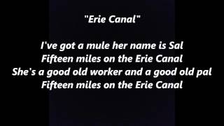 LOW BRIDGE Everybody Down 15 Fifteen Years Miles on the Erie Canal Mule Named Sal Song lyrics words [upl. by Jo]