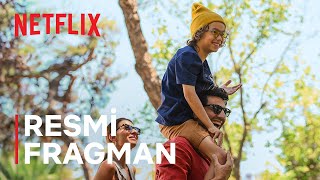 Sen Büyümeye Bak  Resmi Fragman  Netflix [upl. by Starks]