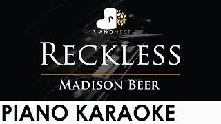 Madison Beer  Reckless  Piano Karaoke Instrumental Cover with Lyrics [upl. by Aniham]