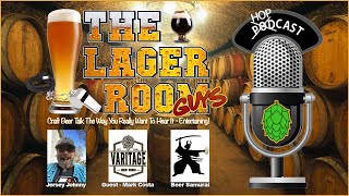 The Lager Room Guys  Craft Beer Show  Episode 202  11524 [upl. by Arlana808]