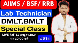 LAB TECHNICIAN MCQS 214 aiims rrb sgpgilucknow ICMR DMLT BMLT All Competitive Live Class [upl. by Anuaek]