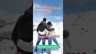 How to plan 10 trips in 2025 shortviral travel travel2025 2025 vacation [upl. by Wagner961]