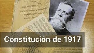 Constitución de 1917  Historia [upl. by Delwyn]