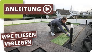 WPC Fliesen mit Klick Kunststoffrasen auf einer Terrasse verlegen [upl. by Ahtebat]