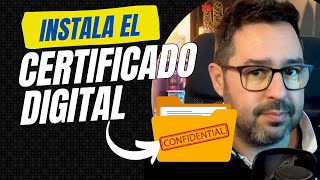 📂 Como INSTALAR tu CERTIFICADO DIGITAL a tu EQUIPO desde un ARCHIVO  FÁCIL y RÁPIDO [upl. by Teerprug932]