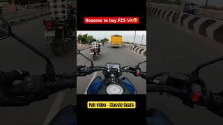 Reasons to buy Yamaha FZSV4 🔥 Positives of FZS V4  yamaha viralvideo yamahafzsv4 [upl. by Mairhpe]