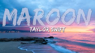 Taylor Swift  Maroon Clean Lyrics  Full Audio 4k Video [upl. by Norramic898]