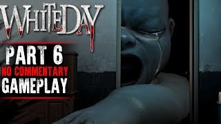 White Day A Labyrinth Named School Gameplay  Part 6 No Commentary [upl. by Pansie626]