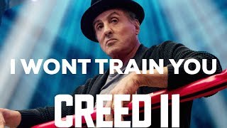 CREED 2 Rocky Betrays Creed🤭😱 [upl. by Gnilsia934]