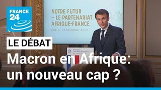 Partenariat AfriqueFrance  Emmanuel Macron à la recherche dune nouvelle stratégie • FRANCE 24 [upl. by Aber486]