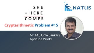 Cryptarithmetic Addition  Problem 15  SHEHERECOMES [upl. by Kynthia]