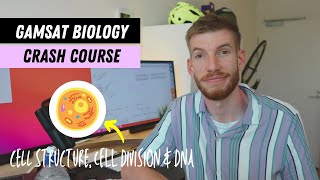 GAMSAT Biology Crash Course 2  Cell Structure Cell Cycle amp DNA  Section 3 For NSBs [upl. by Eibber]