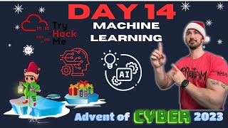 TryHackMe Advent Of Cyber 2023  Day 14  Machine Learning Walkthrough [upl. by Marieann919]