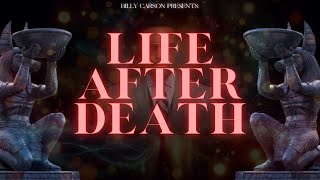 Billy Carson  Life After Death [upl. by Nywnorb]