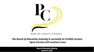 Pamlico County Board of Education Meeting January 8 2024 [upl. by Nnalatsyrc]