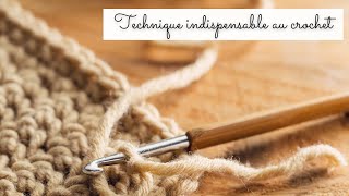 Tuto crochet facile 🧶 Techniques INDISPENSABLES pour faire pull veste sac au crochet 🧶 Débutant [upl. by Campman]