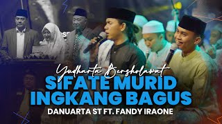 SIFATE MURID INGKANG BAGUS  Danuarta ST ft Fandy Iraone VARIASI TAK TUNG TAK TUNG [upl. by Agle779]