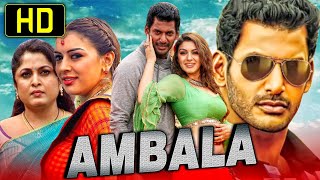 Ambala HD  Vishal Blockbuster Hindi Dubbed Movie  Hansika Motwani Ramya Krishnan Santhanam [upl. by Reibaj39]