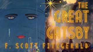 🍸 The Great Gatsby by F Scott Fitzgerald  FULL AudioBook 🎧📖  Greatest🌟AudioBooks [upl. by Lerat]