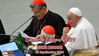 Sínodo de Obispos 2024 Segunda Meditación 30IX2024 dios amor fe evangelizacion vaticannews [upl. by Asilehs]