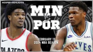 Minnesota Timberwolves vs Portland Trail Blazers Full Game Highlights  Feb 13  2024 NBA Season [upl. by Eilata]