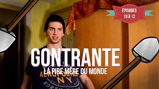 Gontrante la pire mère du monde ÉPISODES 10 À 12 [upl. by Gisele]