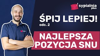 Najlepsza pozycja do spania czyli jak spać żeby się wyspać [upl. by Enniotna]