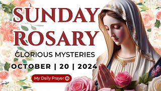 HOLY ROSARY SUNDAY 🔴 GLORIOUS MYSTERIES OF THE ROSARY🌹OCTOBER 20 2024 PRAYER FOR SPIRITUAL GROWTH [upl. by Rothstein561]