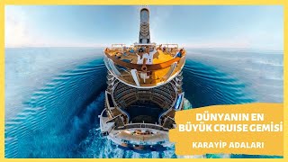 Dünyanın En Büyük Gemisi ile KARAYİP Adaları Gemi TURU Allure of the SEAS [upl. by Silsby324]